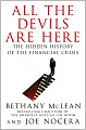 All the Devils Are Here: The Hidden History of the Financial Crisis