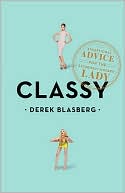 Classy by Derek Blasberg: Book Cover