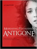 Misreading Postmodern Antigone: Marco Bellocchio's Devil in the Flesh (Diavolo in Corpo)