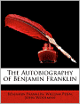 The Autobiography of Benjamin Franklin
