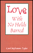 Love with No Holds Barred