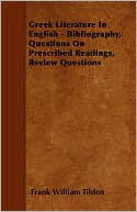 Greek Literature in English - Bibliography, Questions on Prescribed Readings, Review Questions
