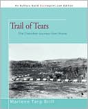 Trail of Tears: The Cherokee Journey from Home
