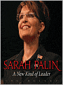 Sarah Palin: A New Kind of Leader