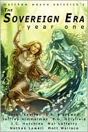 The Sovereign Era: Year One