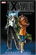 Excalibur Visionaries: Warren Ellis - Volume 1