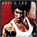 2011 Bruce Lee Affirmations Wall Calendar