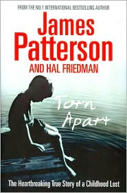 Torn Apart: The Heartbreaking True Story of a Childhood Lost