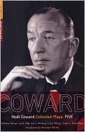 Noel Coward Plays 5