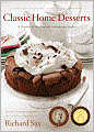 Classic Home Desserts: A Treasury of Heirloom and Contemporary Recipes