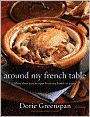 Around My French Table: More Than 300 Recipes from My Home to Yours