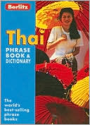 Berlitz Thai Phrase Book and Dictionary