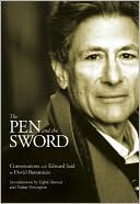 The Pen and the Sword: Conversations with Edward Said