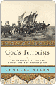 God's Terrorists: The Wahhabi Cult and the Hidden Roots of Modern Jihad