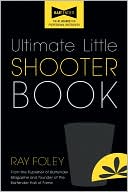 Ultimate Little Shooter Book, 2E
