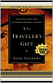 The Traveler's Gift: Seven Decisions That Determine Personal Success