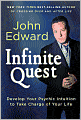 Infinite Quest: Develop Your Psychic Intuition to Take Charge of Your Life