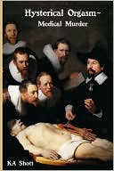 Hysterical Orgasm~Medical Murder