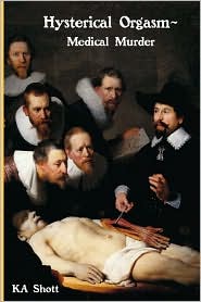 Hysterical Orgasm~Medical Murder