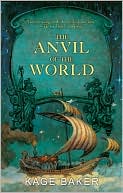 The Anvil of the World