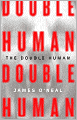 The Double Human