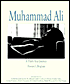 Muhammad Ali: A Thirty Year Journey