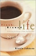 Fresh Brewed Life Study Guide