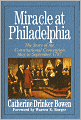 Miracle at Philadelphia: The Story of the Constitutional Convention, May to September 1787