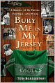 Bury Me in My Jersey: A Memoir of My Father, Football, and Philly