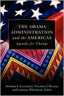 The Obama Administration and the Americas: Agenda for Change