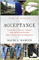 Acceptance: A Legendary Guidance Counselor Helps Seven Kids Find the Right Colleges -- and Find Themselves
