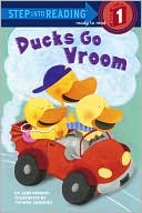Ducks Go Vroom (Step into Reading Book Series: A Step 1 Book)