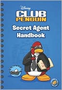 Disney Club Penguin Secret Agent Handbook