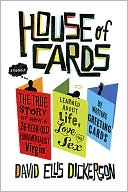 House of Cards: Love, Faith, and Other Social Expressions
