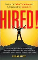 HIRED! by Elinor Stutz