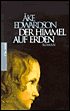 Der Himmel auf Erden
