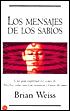 Los Mensajes de los Sabios (Messages from the Masters)