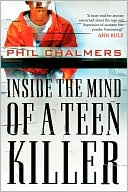 Inside the Mind of a Teen Killer