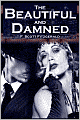 The Beautiful and Damned