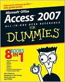 Access 2007 All-in-One Desk Reference For Dummies (For Dummies Series)