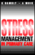 Stress Management in Primary Care