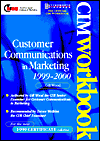 Customer Communications, 1999-2000