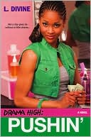 Pushin' (Drama High Series #12)