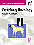 Veterinary Oncology: The Practical Veterinarian Series