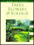 How to Paint Trees, Flowers and Foliage