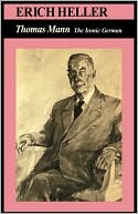 Thomas Mann: The Ironic German