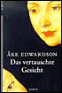 Das Vertauschte (Gesicht Sun and Shadow)