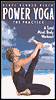 Beryl Bender Birch, Power Yoga: The Practice