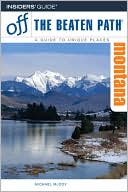 Montana Off the Beaten Path