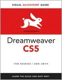 Dreamweaver CS5 for Windows and Macintosh: Visual QuickStart Guide